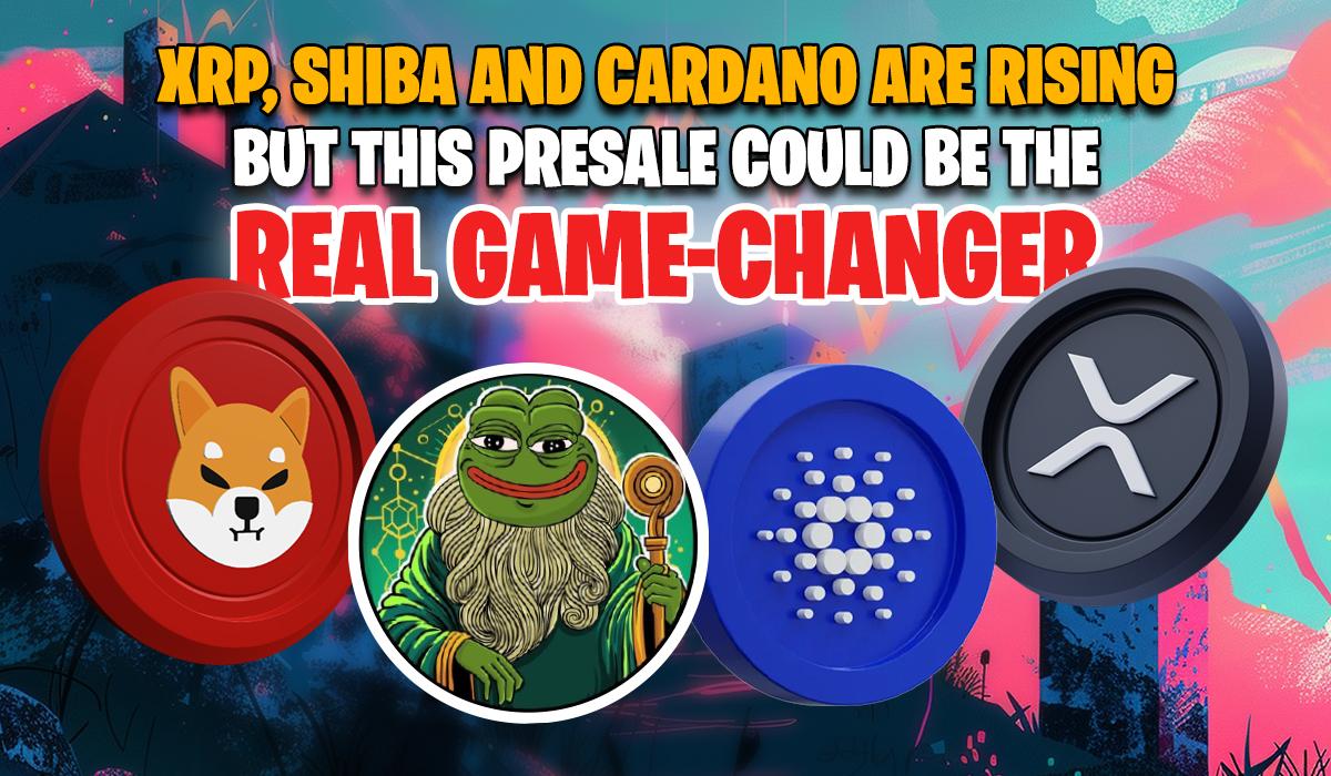 XRP, Shiba Inu, Cardano Gain Ground as Pepeto’s $6M Presale and Binance Buzz Draw Whales -