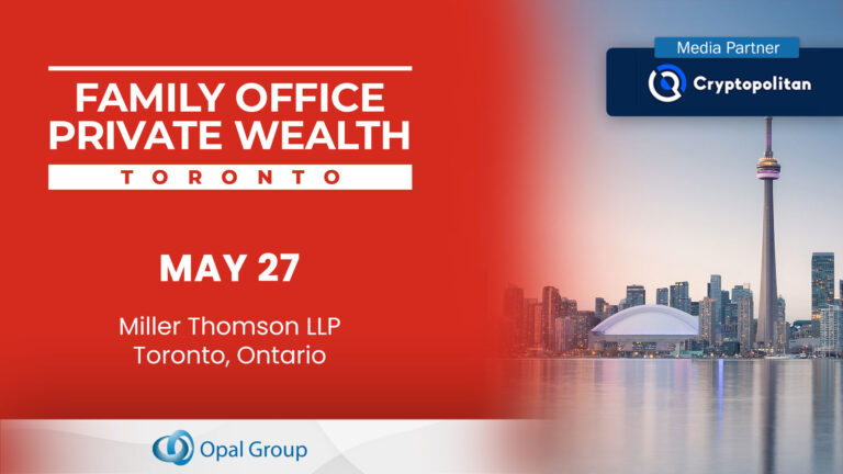 Opal Group’s Family Office Private Wealth Toronto 2026